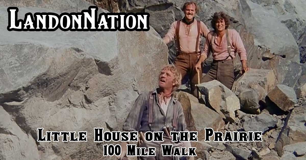 Little House on the Prairie – 100 Mile Walk