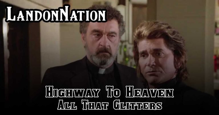 Highway to Heaven – All That Glitters